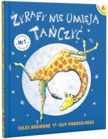 Okładka książki Żyrafy nie umieją tańczyć