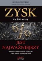 Okładka książki Zysk nie jest ważny, jest najważniejszy