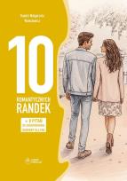 Okładka książki 10 romantycznych randek + 8 pytań do...