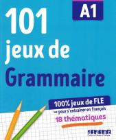 Okładka książki 101 jeux de grammaire A1
