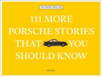 Okładka książki 111 More Porsche Stories That You Should Know wer. angielska