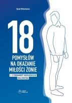 Okładka książki 18 pomysłów na okazanie miłości żonie + dodatek