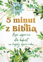 Okładka książki 5 minut z Biblią. Boże wsparcie dla kobiet na...