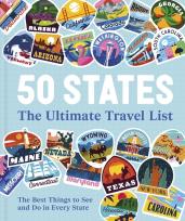 Okładka książki 50 States The Ultimate Travel List. The Best Things to See and Do in Every State