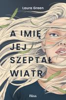 Okładka książki A imię jej szeptał wiatr
