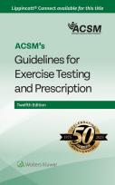 Okładka książki ACSM's Guidelines for Exercise Testing and Prescription