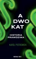 Okładka książki Adwokat - historia prawdziwa