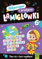 Okładka książki Aktywizujące i kreatywne łamigłówki 6+