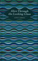 Okładka książki Alice Through the Looking Glass