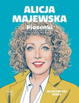 Okładka książki Alicja Majewska. Piosenki