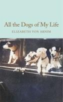 Okładka książki All the Dogs of My Life