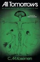 Okładka książki All Tomorrows. The myriad species and mixed fortunes of man