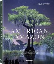 Okładka książki American Amazon. Ancient Forests and Living Waters of the Wild Southeastern US