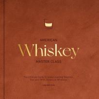 Okładka książki American Whiskey Master Class