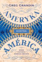Okładka książki Ameryka kontra América. Nowa historia Nowego Świata