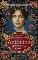 Okładka książki Antonina. Wilcze córki. Tom 1. Duże Litery