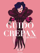 Okładka książki Archiwa tom T.2 Guido Crepax