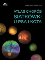 Okładka książki Atlas chorób siatkówki u psa i kota