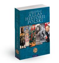 Okładka książki Atlas historii polski (edycja z obwolutą)