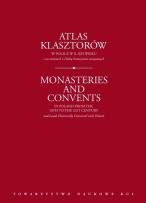 Okładka książki Atlas klasztorów w Polsce w X-XXI wieku i na ziemiach z Polską historycznie związanych. Gapski H