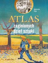 Okładka książki Atlas zaginionych dzieł sztuki
