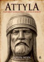 Okładka książki Attyla. Największy barbarzyńca – postrach Europy wyd. 2026