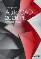 Okładka książki AutoCAD 2026 PL. Pierwsze kroki