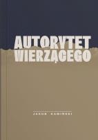 Okładka książki Autorytet wierzącego
