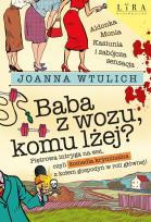Okładka książki Baba z wozu, komu lżej?