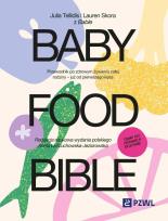 Okładka książki Baby Food Bible. Przewodnik po zdrowym żywieniu