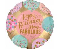Opakowanie Balon foliowy Happy Birthday Stay Fabulous 46cm