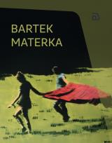 Okładka książki Bartek Materka