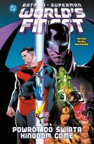 Okładka książki Batman/Superman World's Finest: Powrót do świata Kingdom Come. Tom 4