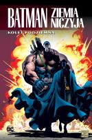 Okładka książki Batman. Ziemia niczyja. Kolej podziemna. Tom 6