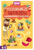Okładka książki Baw się. Poszukiwacze skarbów. Łamigłówki i naklej - uszkodzone