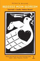 Okładka książki Będziesz moim słońcem.