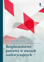 Okładka książki Bezpieczeństwo państwa w stanach nadzwyczajnych