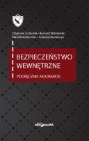 Okładka książki Bezpieczeństwo wewnętrzne. Podręcznik akademicki wyd. 4 uaktualnione
