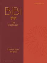 Okładka książki BiBi The Cookbook. Stories from my Bibi