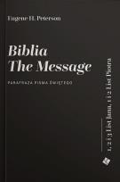 Okładka książki Biblia The Message. Listy Jana i Piotra