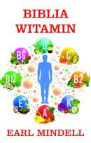 Okładka książki Biblia witamin Dr. Earla Mindellaa