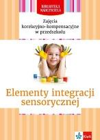 Okładka książki Biblioteka Nauczyciela. Elementy integracji...