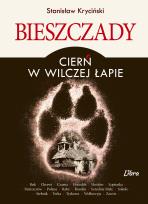 Okładka książki Bieszczady. Cierń w wilczej łapie