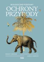 Okładka książki Biologiczne podstawy ochrony przyrody