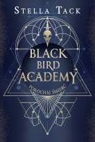 Okładka książki Black Bird Academy Tom 3 Pokochaj Śmierć