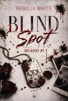 Okładka książki Blind Spot. Blind. Tom 1