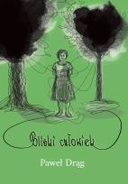 Okładka książki Bliski człowiek