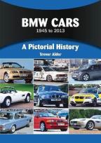 Okładka książki BMW Cars 1945 to 2013. A Pictorial History