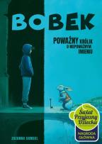 Okładka książki Bobek Poważny królik o niepoważnym imieniu