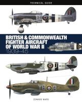 Okładka książki British & Commonwealth Fighter Aircraft of WWII: Technical Guide